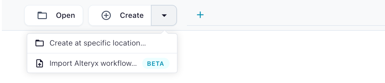 The Create dropdown in the Flowfile header with the Import Alteryx workflow entry