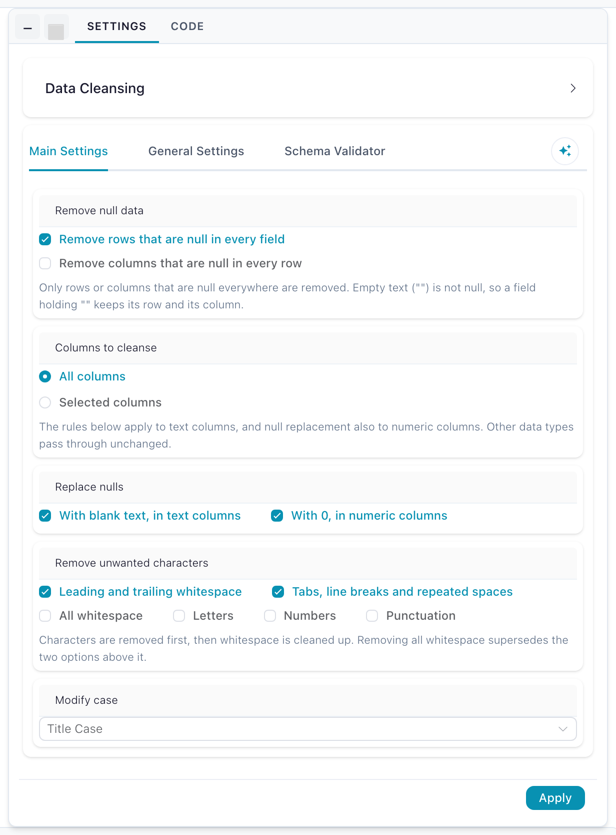 Data Cleansing settings: the Remove null data, Columns to cleanse, Replace nulls, Remove unwanted characters, and Modify case sections